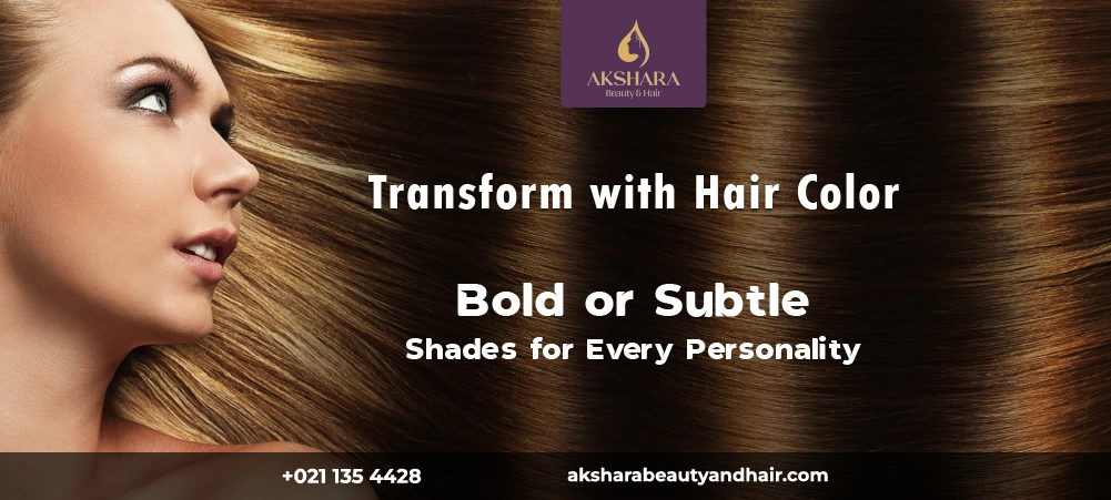 Bold or Subtle Hairs