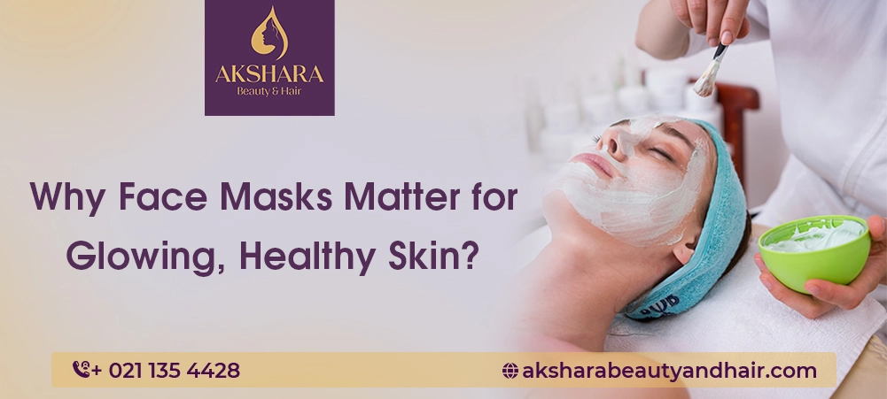 Face Masks for Skin Care